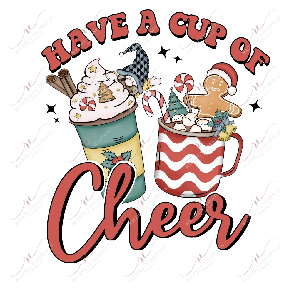 Have A Cup Of Cheer- htv transfer