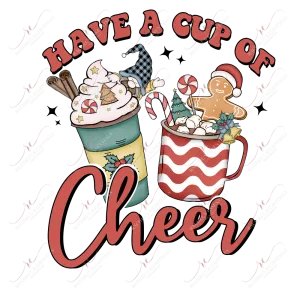 Have A Cup Of Cheer- htv transfer